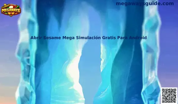 Simulación Gratis de Abrir Sesame Mega para Android