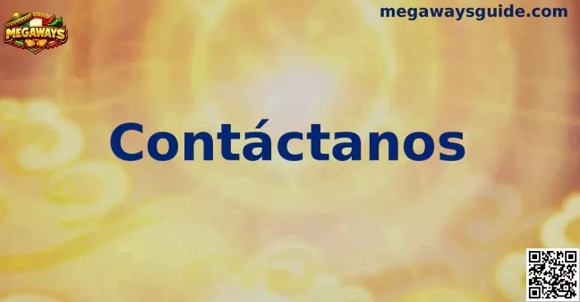 Contacto Megaways México, guía informativa de juegos online