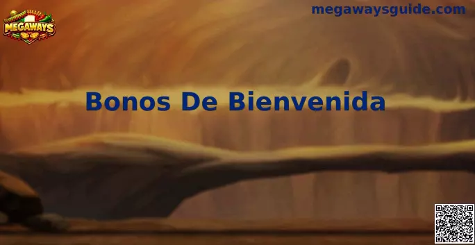 Bonos de Bienvenida Megaways México