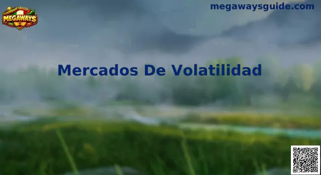 Mercados de Volatilidad Megaways México