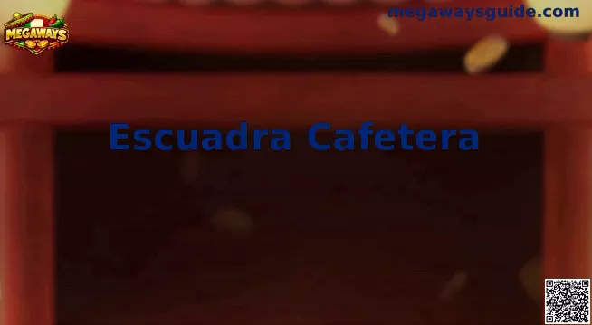 Escuadra Cafetera Megaways