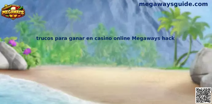 Estrategias Megaways