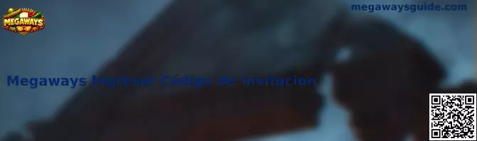 Obtener Código de Invitación Oficial Megaways