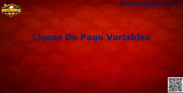 Guía visual de Líneas De Pago Variables en Megaways