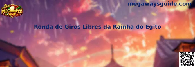 Ronda de Giros Libres da Rainha do Egito