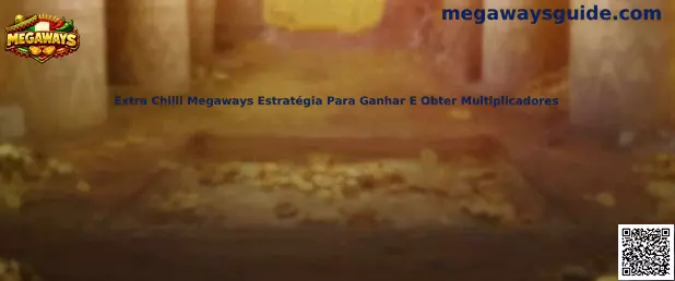 Extra Chilli Megaways estrategia y multiplicadores
