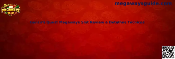 Gonzo's Quest Megaways análisis técnico