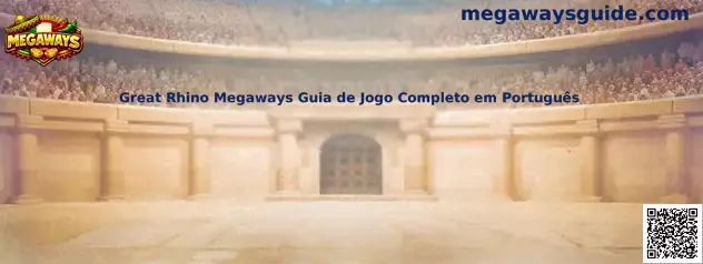Great Rhino Megaways guía completa en portugués
