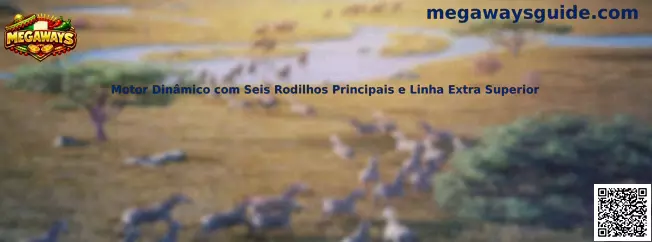 Motor Dinâmico con Seis Rodilhos Principais e Linha Extra Superior