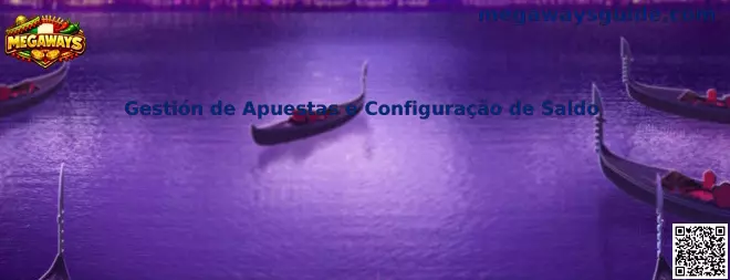 Gestión de Apuestas e Configuração de Saldo Megaways