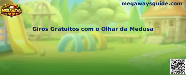 Giros Gratuitos com o Olhar da Medusa