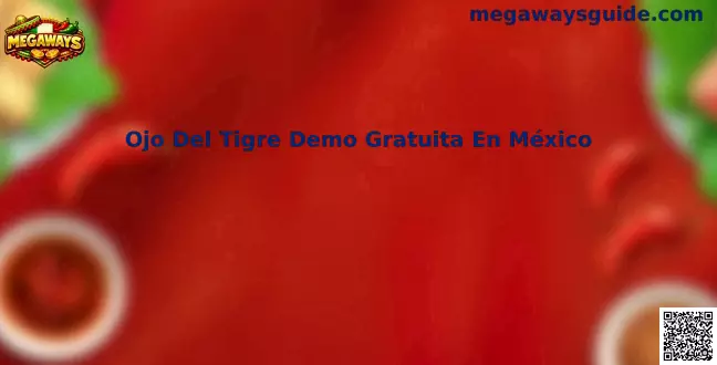 Ojo Del Tigre Demo Gratuita En México