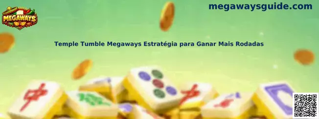 Temple Tumble Megaways estrategia