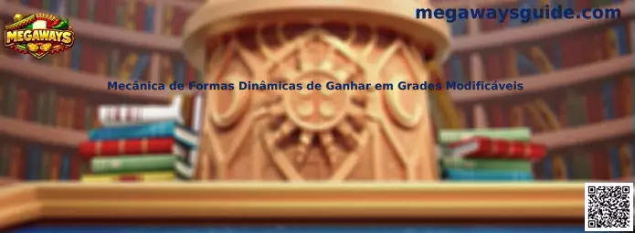 Mecánica de Formas Dinámicas de Ganar en Grades Modificables