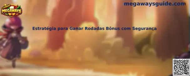 Estrategia para Ganar Rodadas Bônus com Segurança en Megaways