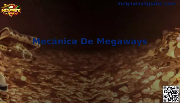 Mecánica de Megaways en Slots Online