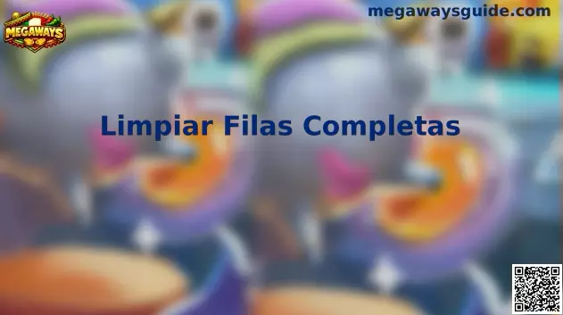 Mecánica de Limpiar Filas Completas en slots Megaways